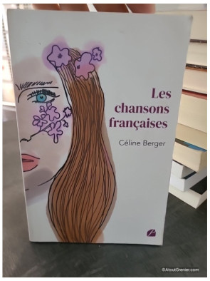 Les chansons françaises - Céline Berger
