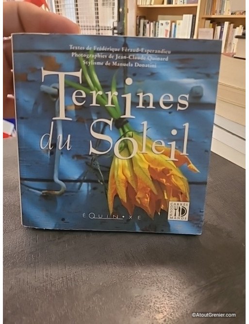 Terrines du soleil - Frédérique Féraud-Espérandieu