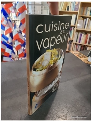 Cuisine à la vapeur - Carole Niel