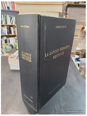 La Langue hébraïque restituée - Fabre d'Olivet