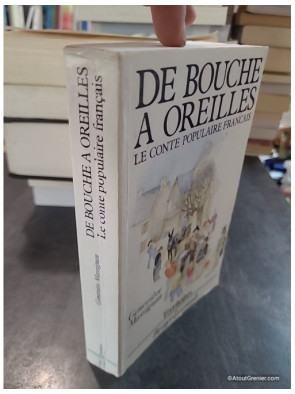 De bouche à oreilles - Le conte populaire français - Geneviève Massignon