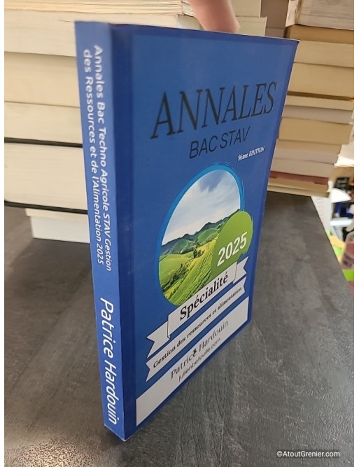 Annales Bac Techno Agricole STAV Gestion des Ressources et de l'Alimentation 2025 - Patrice Hardouin