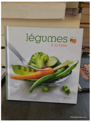 Légumes à la folie - Catherine Conan
