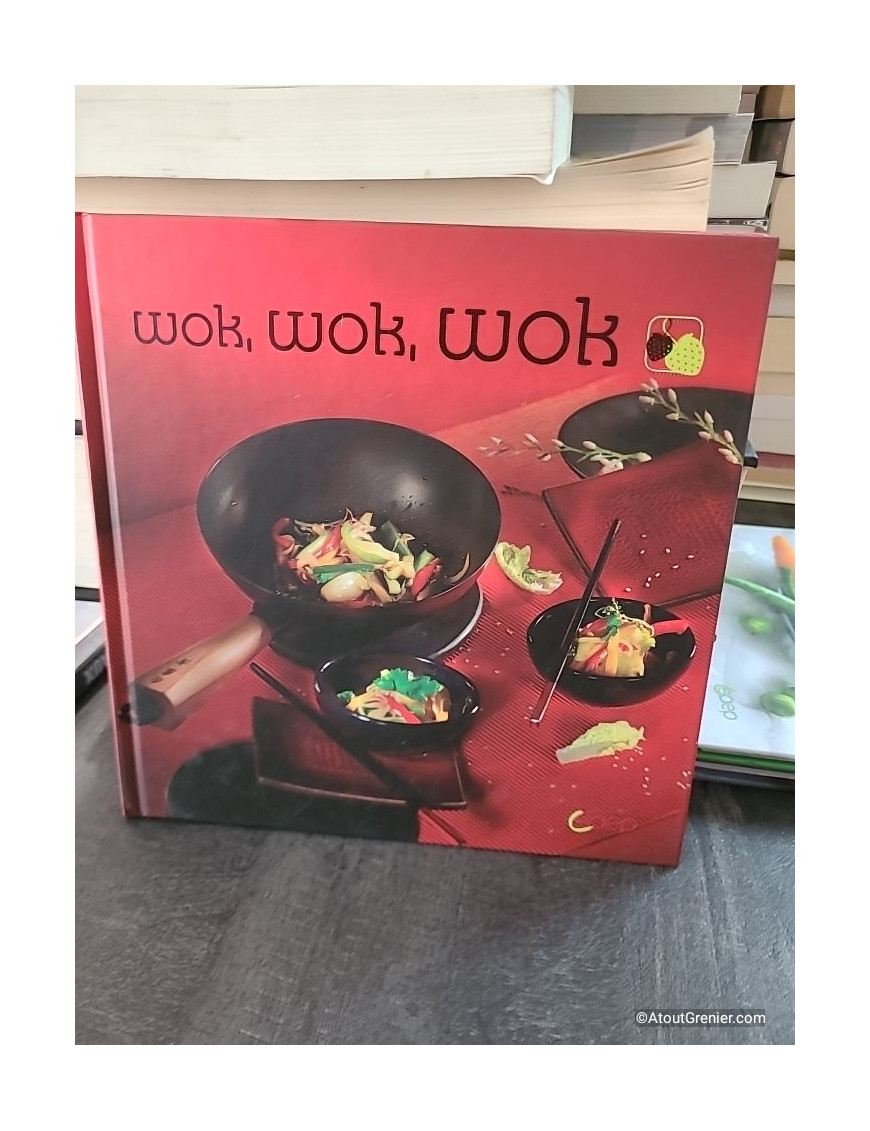 Wok, wok, wok - Magali Lauriot