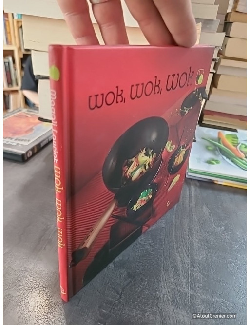 Wok, wok, wok - Magali Lauriot