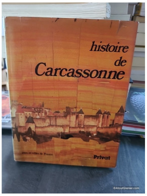 Histoire de Carcassonne - Jean Guilaine et Daniel Fabre