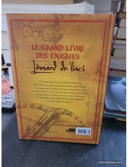 Le grand livre des énigmes de Léonard de Vinci - Richard Wolfrik Galland