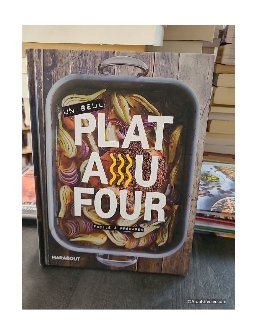 Un Seul Plat Au Four - Molly Shuster