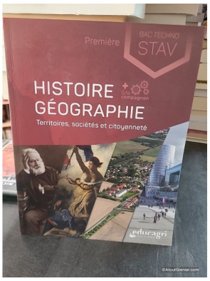 Histoire Géographie 1re Bac technologique STAV - Territoires, sociétés et citoyenneté - Isabelle Eraud