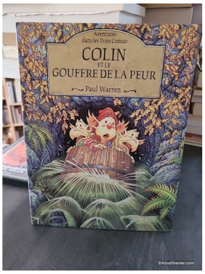 Aventures des Trois Comtés, tome 3 - Colin et le gouffre de la peur - Paul Warren