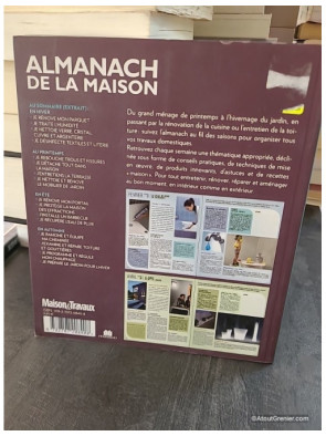 Almanach de la maison - Entretien, rénovation et petites réparations - Agnès Gille