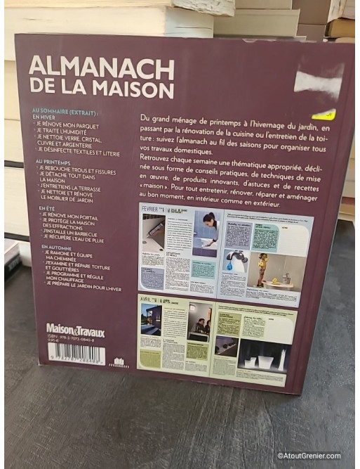 Almanach de la maison - Entretien, rénovation et petites réparations - Agnès Gille