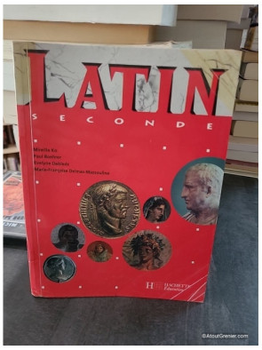 Latin 2de - Livre de l'élève - Édition 2001 - Mireille Ko