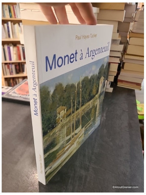 Monet à Argenteuil - Paul Hayes Tucker