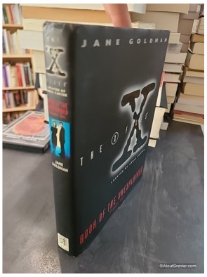 X-Files Book of the Unexplained - Volume 1 - Jane Goldman