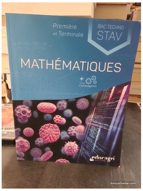 Mathématiques Première et Terminale Bac technologique STAV - Joël Ageorges