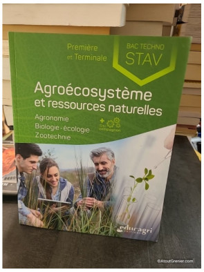Agroécosystème et ressources naturelles Première et Terminale Bac techno STAV - Isabelle Monchâtre