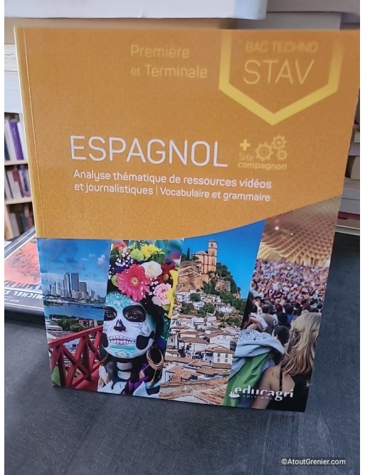 Espagnol BAC techno STAV 1re et terminale - Marie-Luce Piloz et Géraldine Alexandre