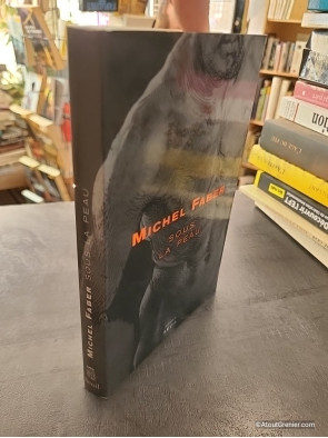 Sous la peau - Michel Faber