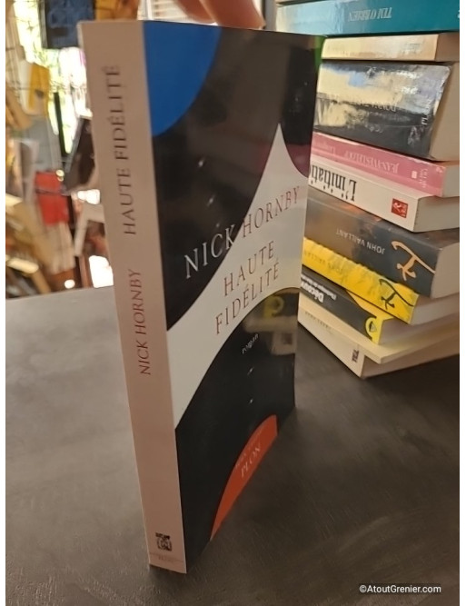 Haute fidélité - Nick Hornby
