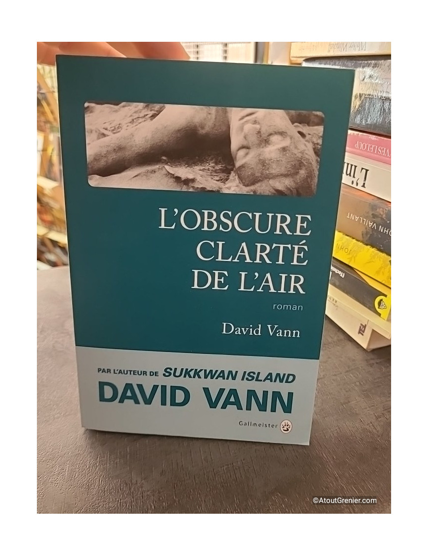 L'Obscure Clarté De L'Air - David Vann