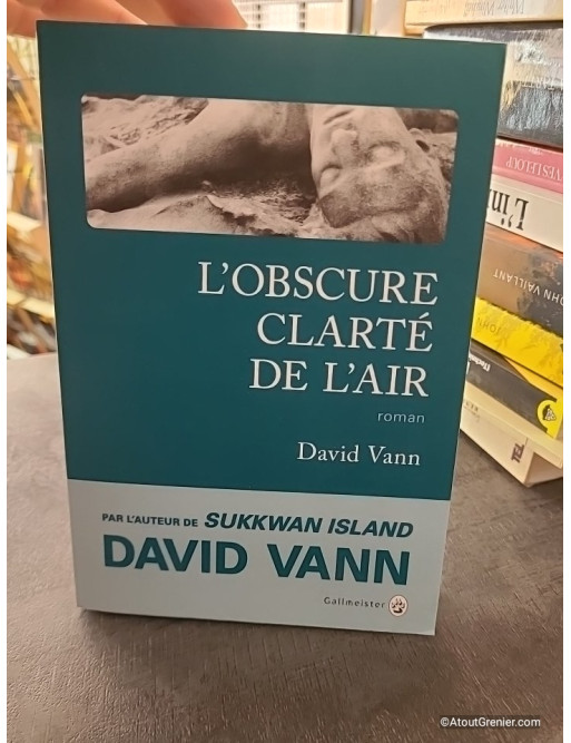 L'Obscure Clarté De L'Air - David Vann