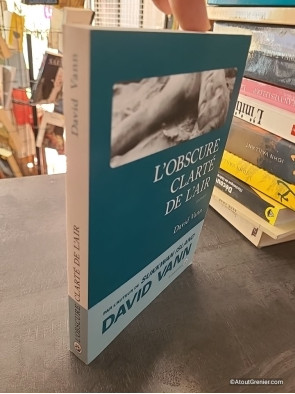 L'Obscure Clarté De L'Air - David Vann