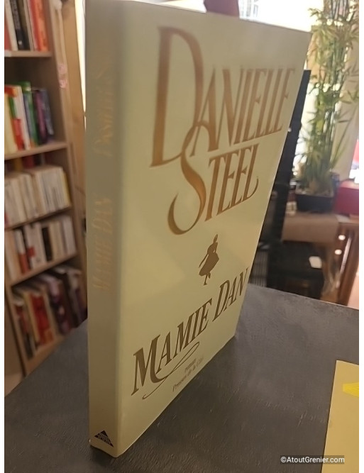 Mamie Dan, par Danielle Steel : un roman émouvant sur le destin