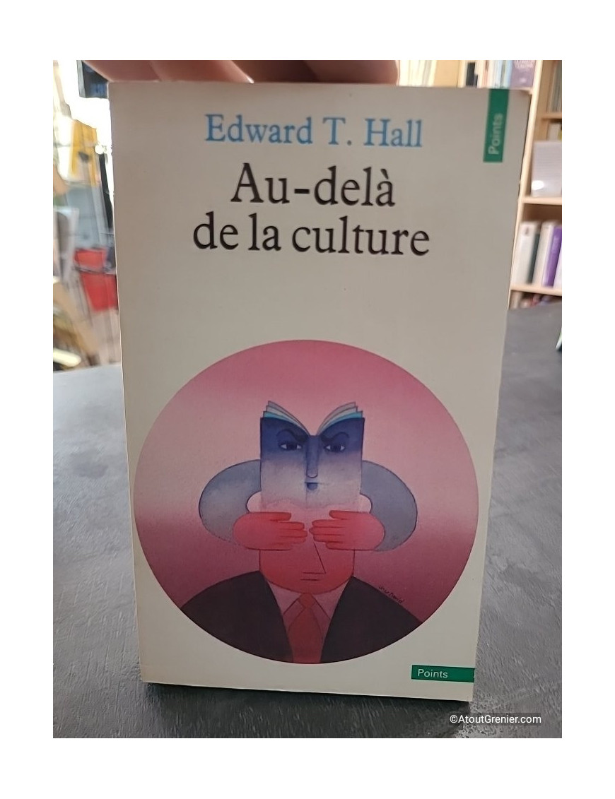 Au-delà de la culture - Edward Twitchell Hall