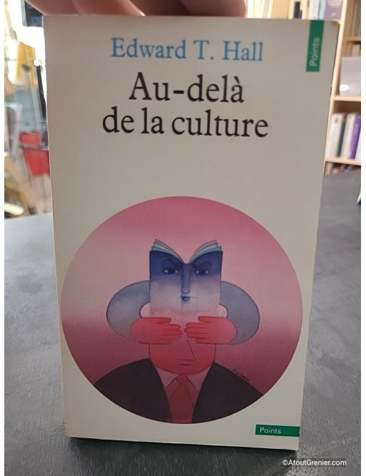 Au-delà de la culture - Edward Twitchell Hall