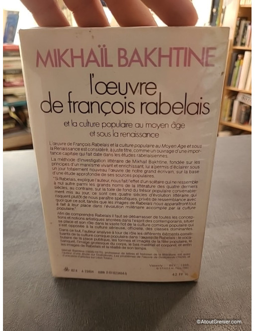 L'oeuvre de François Rabelais et la culture populaire au Moyen Âge et sous la Renaissance - Mikhaïl Bakhtine