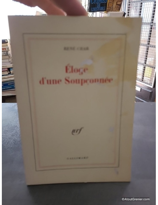 Éloge d'une Soupçonnée - René Char