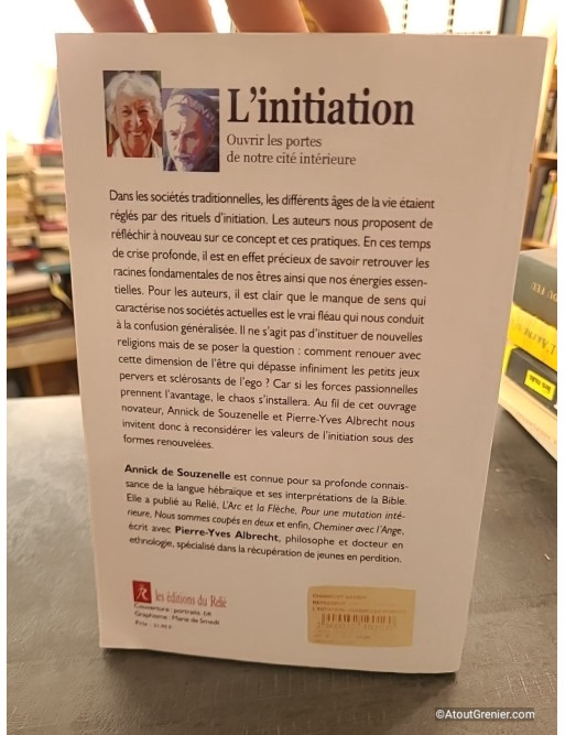 L'initiation - Ouvrir les portes de notre cité intérieure - Annick de Souzenelle et Pierre-Yves Albrecht