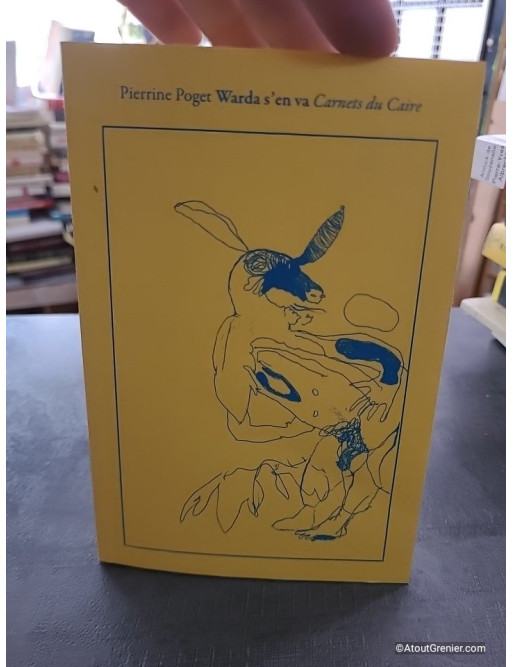 Warda s'en va - Carnets du Caire - Pierrine Poget