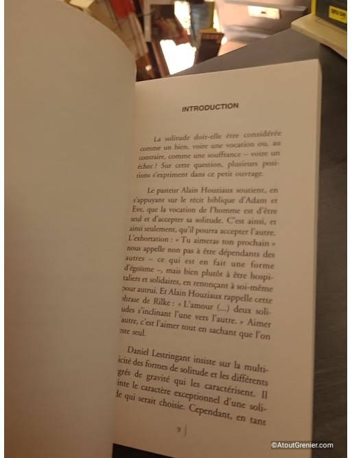 La Solitude, Pourquoi ? - Daniel Lestringant, Alain Valtier, Françoise de Panafieu et Alain Houziaux