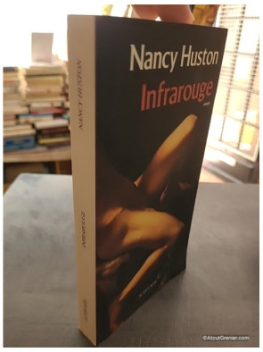 Infrarouge - Nancy Huston