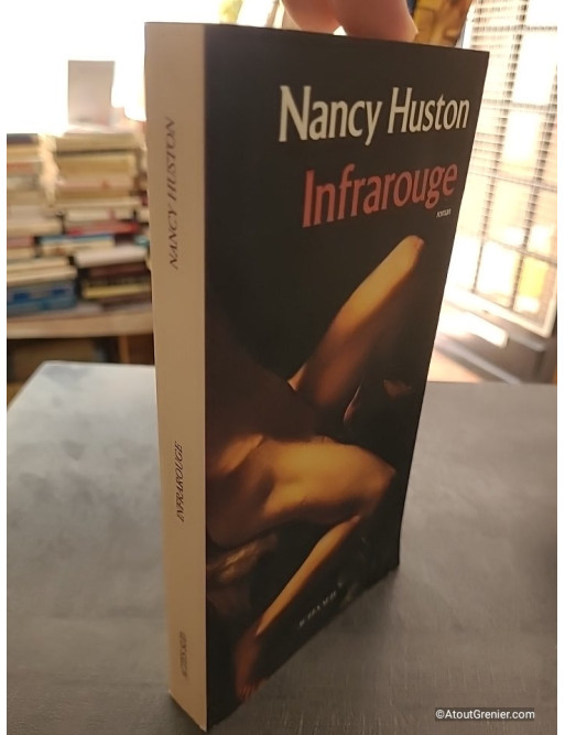 Infrarouge - Nancy Huston