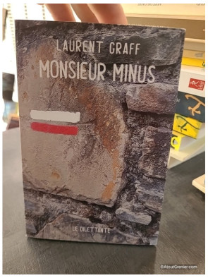 Monsieur Minus - Laurent Graff
