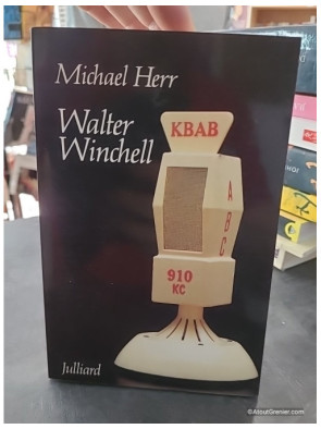 Walter Winchell - Michael Herr
