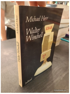 Walter Winchell - Michael Herr