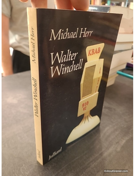 Walter Winchell - Michael Herr