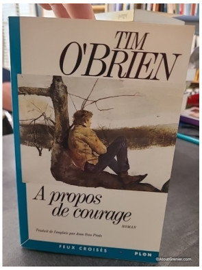 A propos de courage - Tim O'Brien