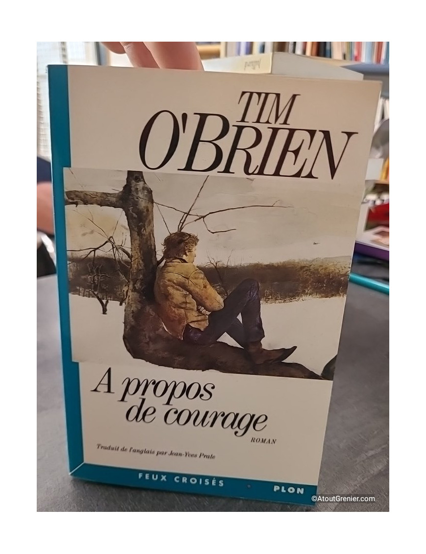A propos de courage - Tim O'Brien