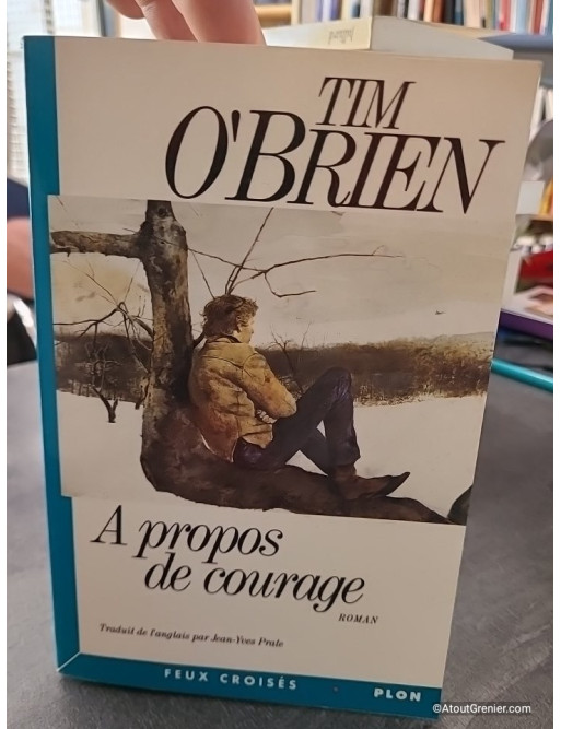 A propos de courage - Tim O'Brien