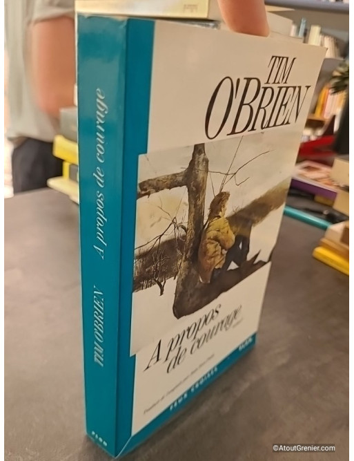 A propos de courage - Tim O'Brien