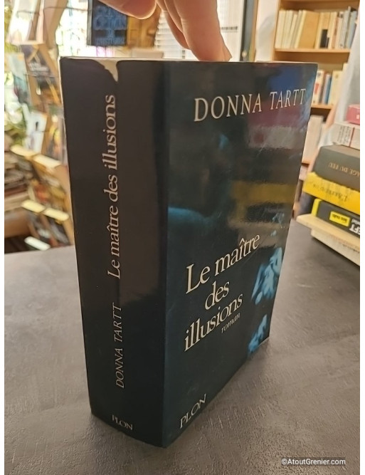 Le maître des illusions - Donna Tartt