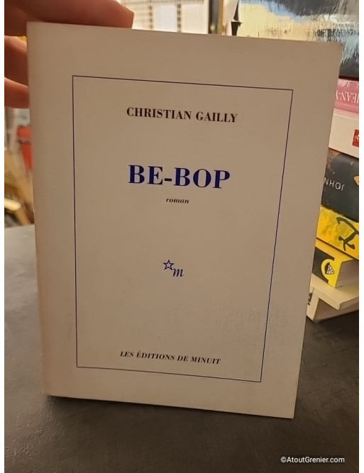 Be-bop - Christian Gailly