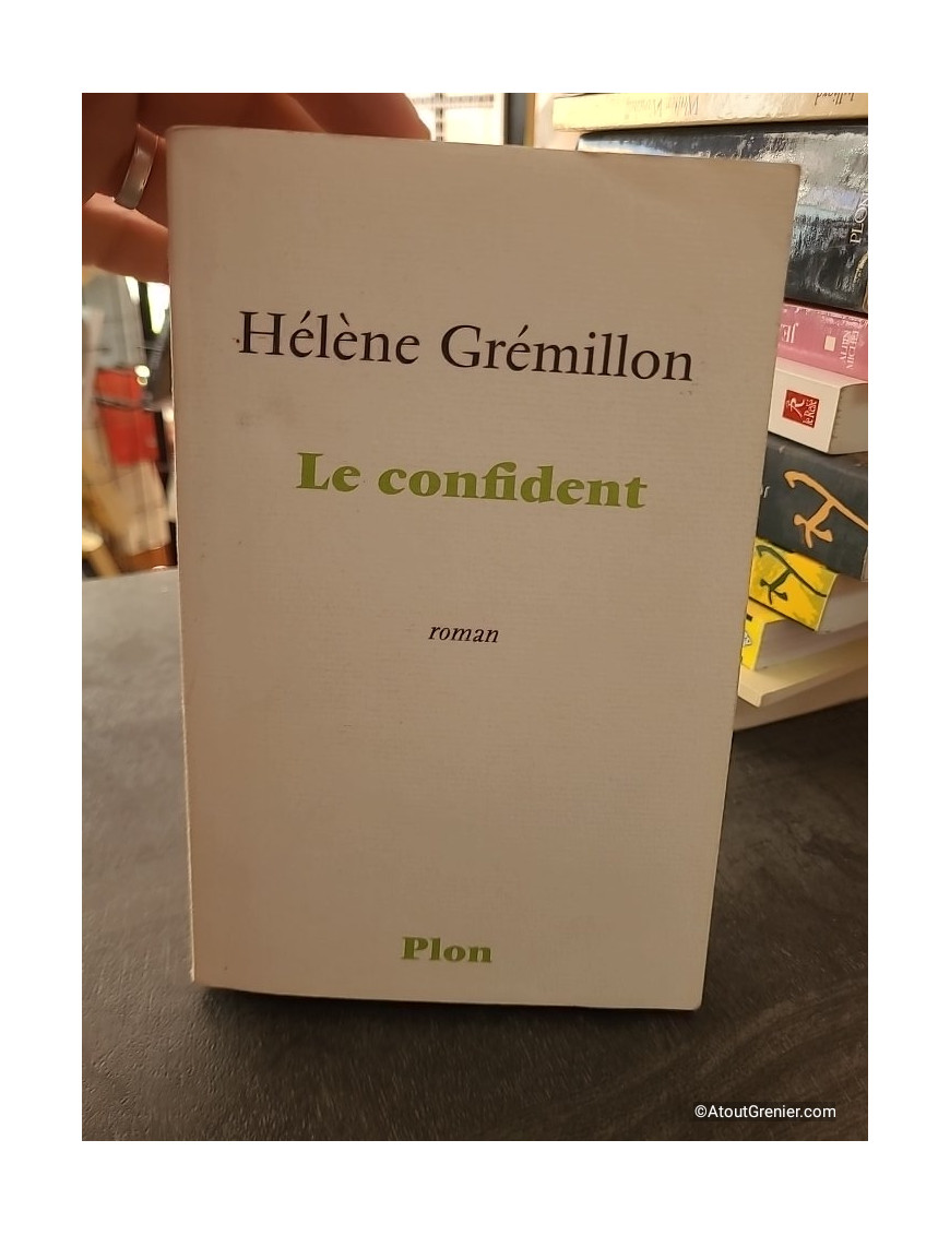 Le confident - Hélène Grémillon