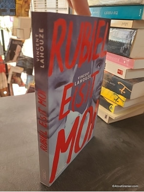 Rubiel e(s)t moi - Vincent Lahouze