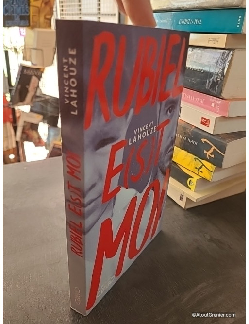 Rubiel e(s)t moi - Vincent Lahouze